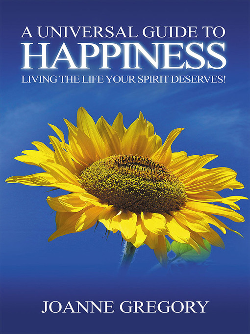 Title details for A Universal Guide to Happiness by Joanne Gregory - Available